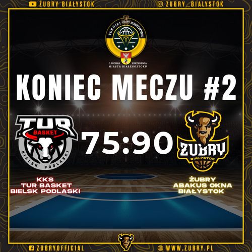 Drugi mecz dla Żubrów!